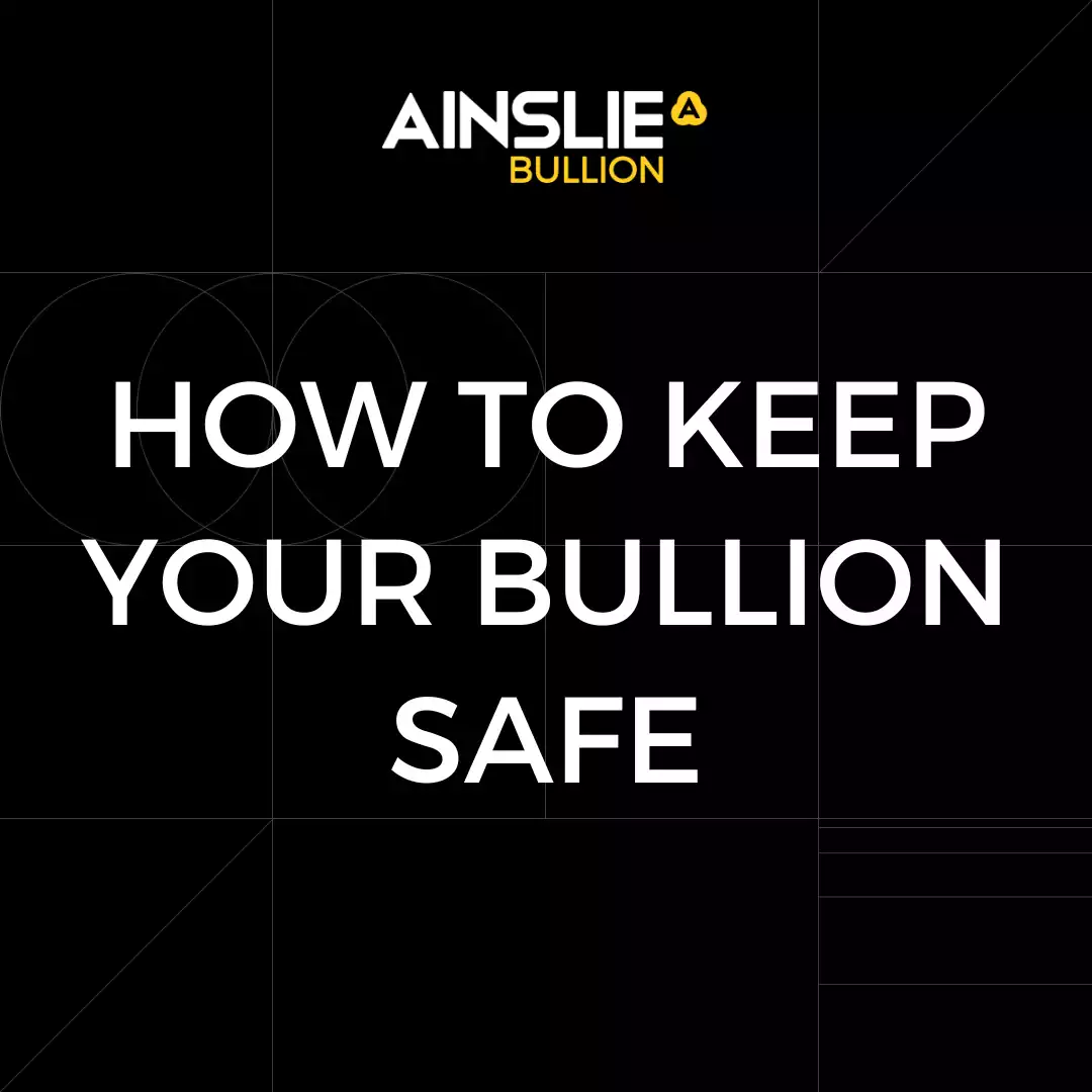 Securing Your Physical Gold and Silver Bullion Investments: A Comprehensive Guide
