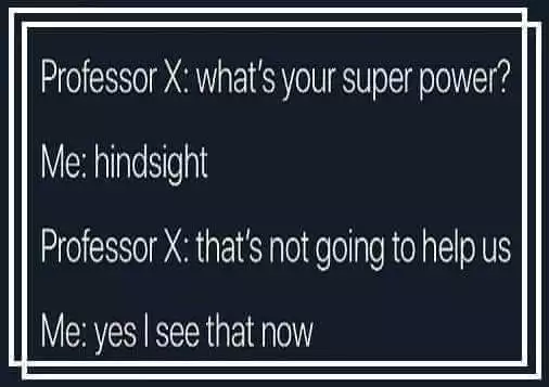 Hindsight Hindsight